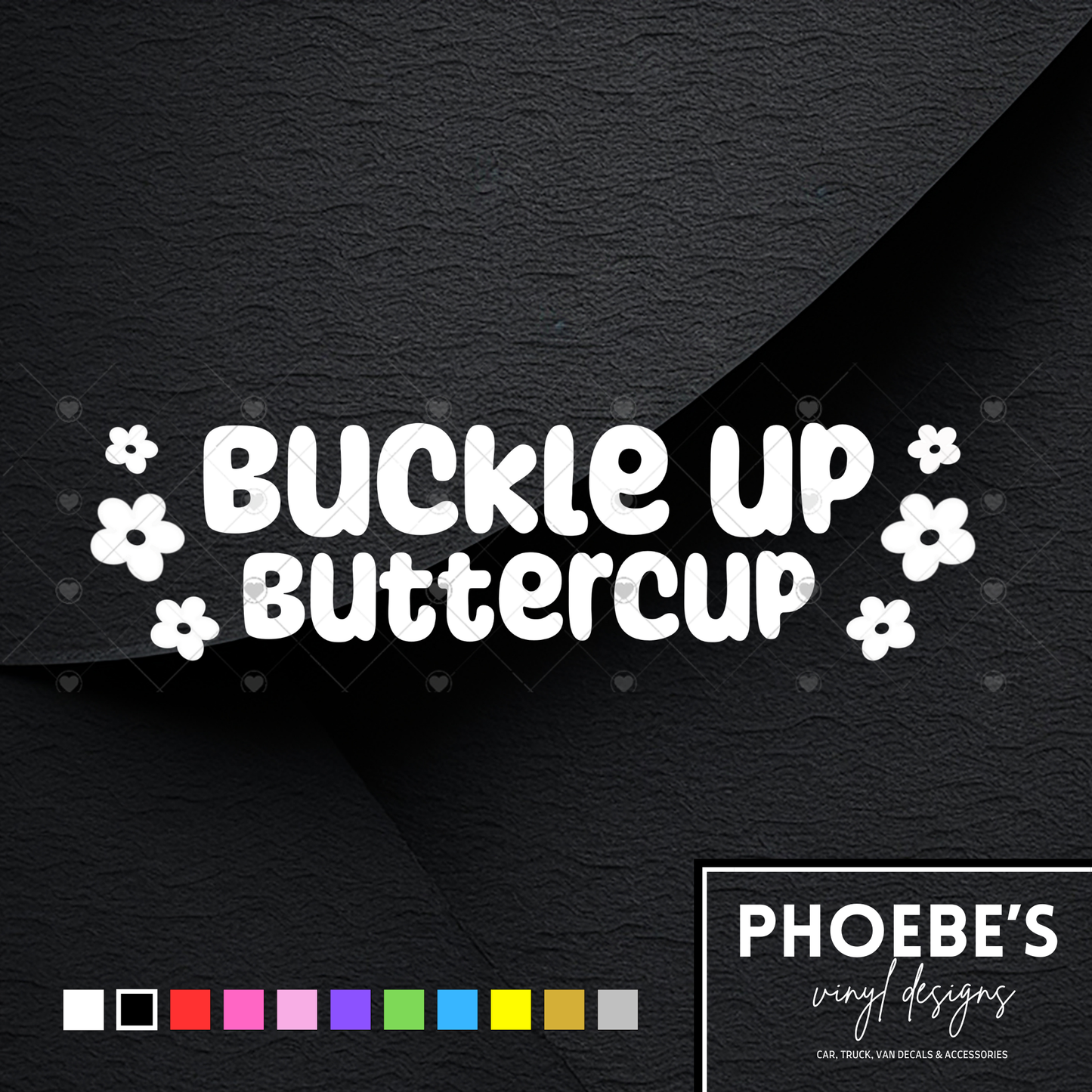Buckle up buttercup sticker/decal