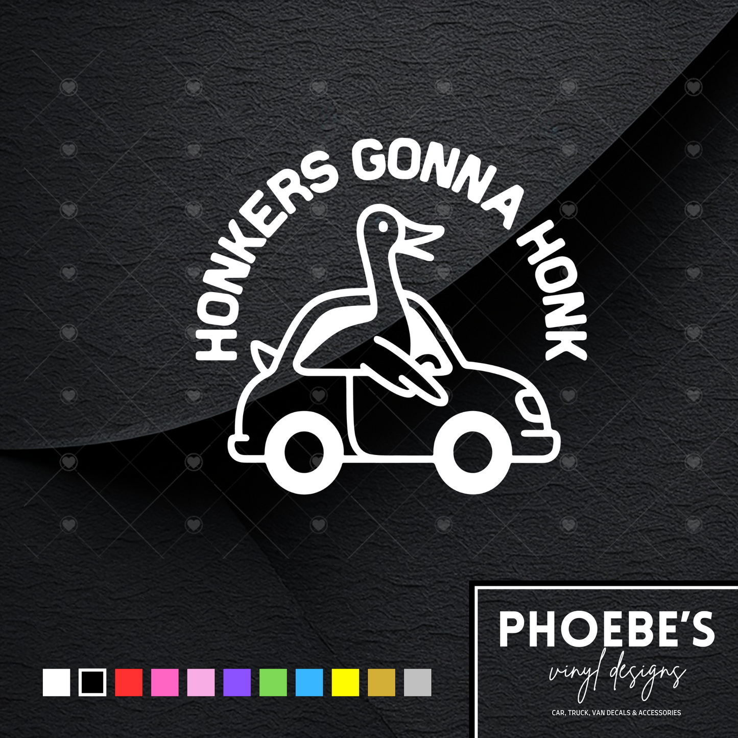 Honkers gonna honk sticker/decal