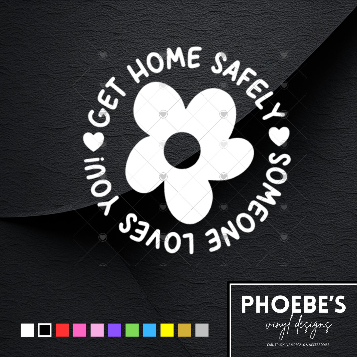 Get home safely, someone loves you sticker/decal