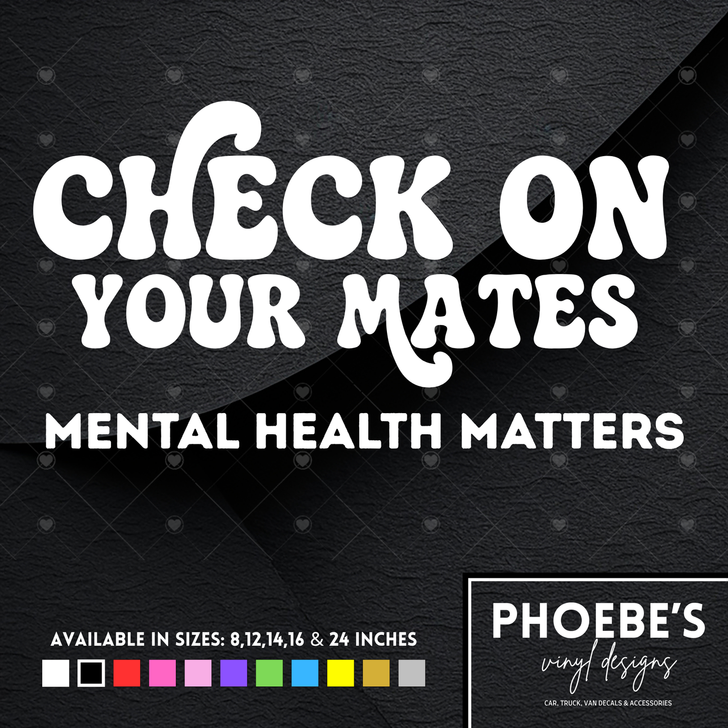 Check on your mates Mental Health Matters 2.0 sticker/decal
