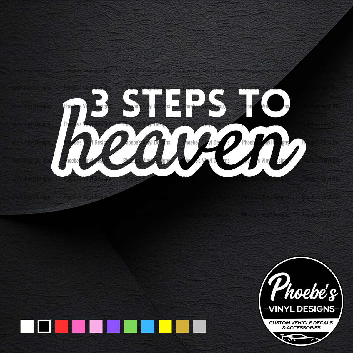 3 steps to heaven sticker/decal