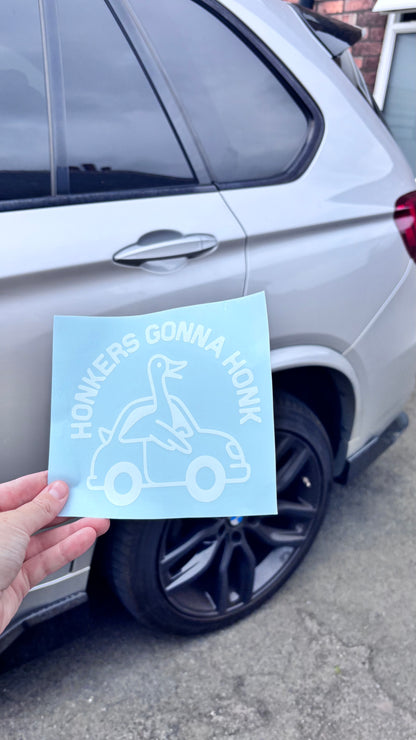 Honkers gonna honk sticker/decal