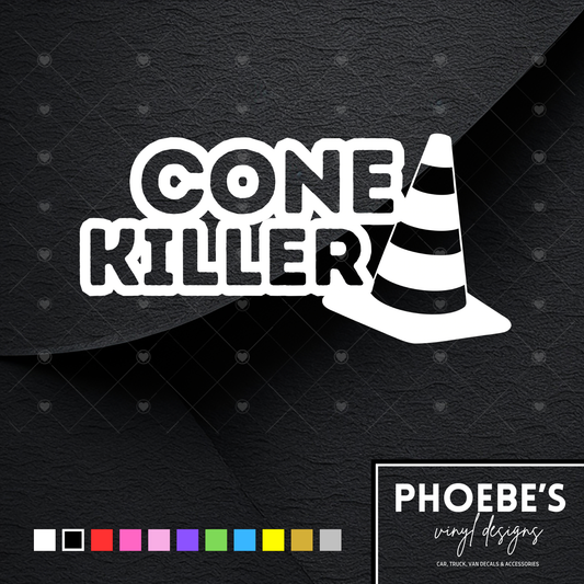 Cone killer sticker/decal