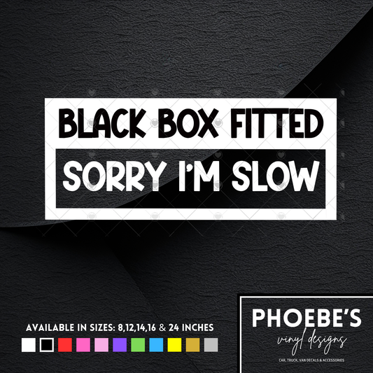 Black box fitted, sorry I'm slow sticker/decal
