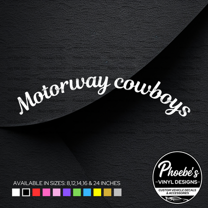 Motorway cowboys curved sticker/decal