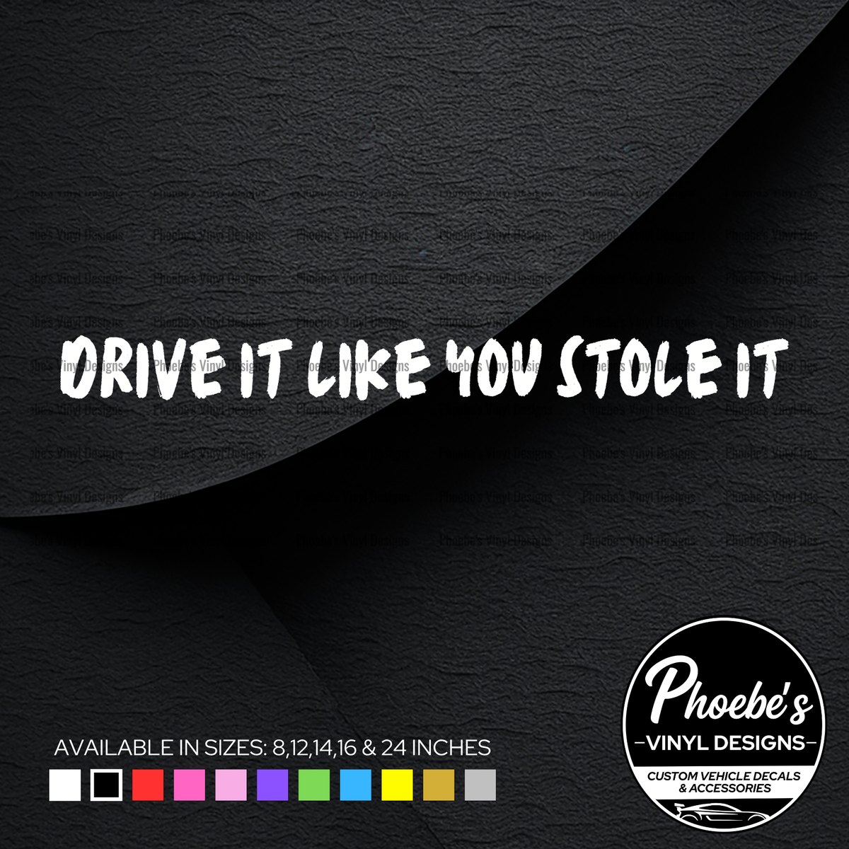 Drive it like you stole it sticker/decal