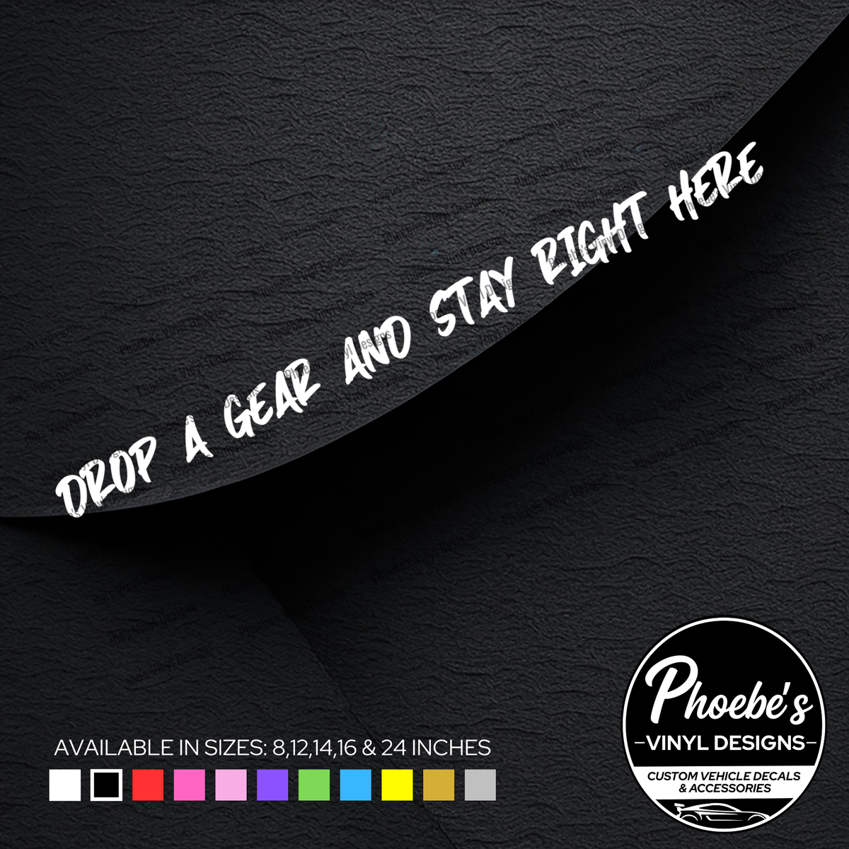 Drop a gear and stay right here sticker/decal