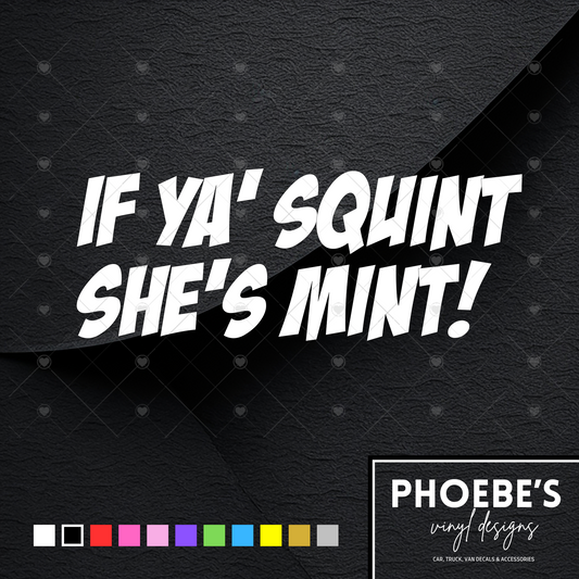 If ya’ squint it’s mint sticker decal