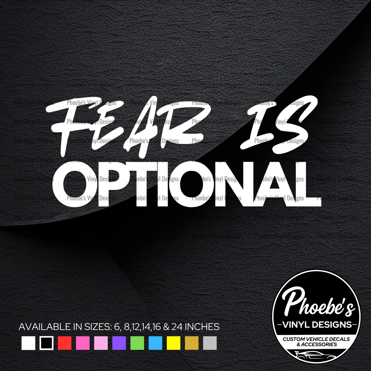 Fear is optional sticker/decal