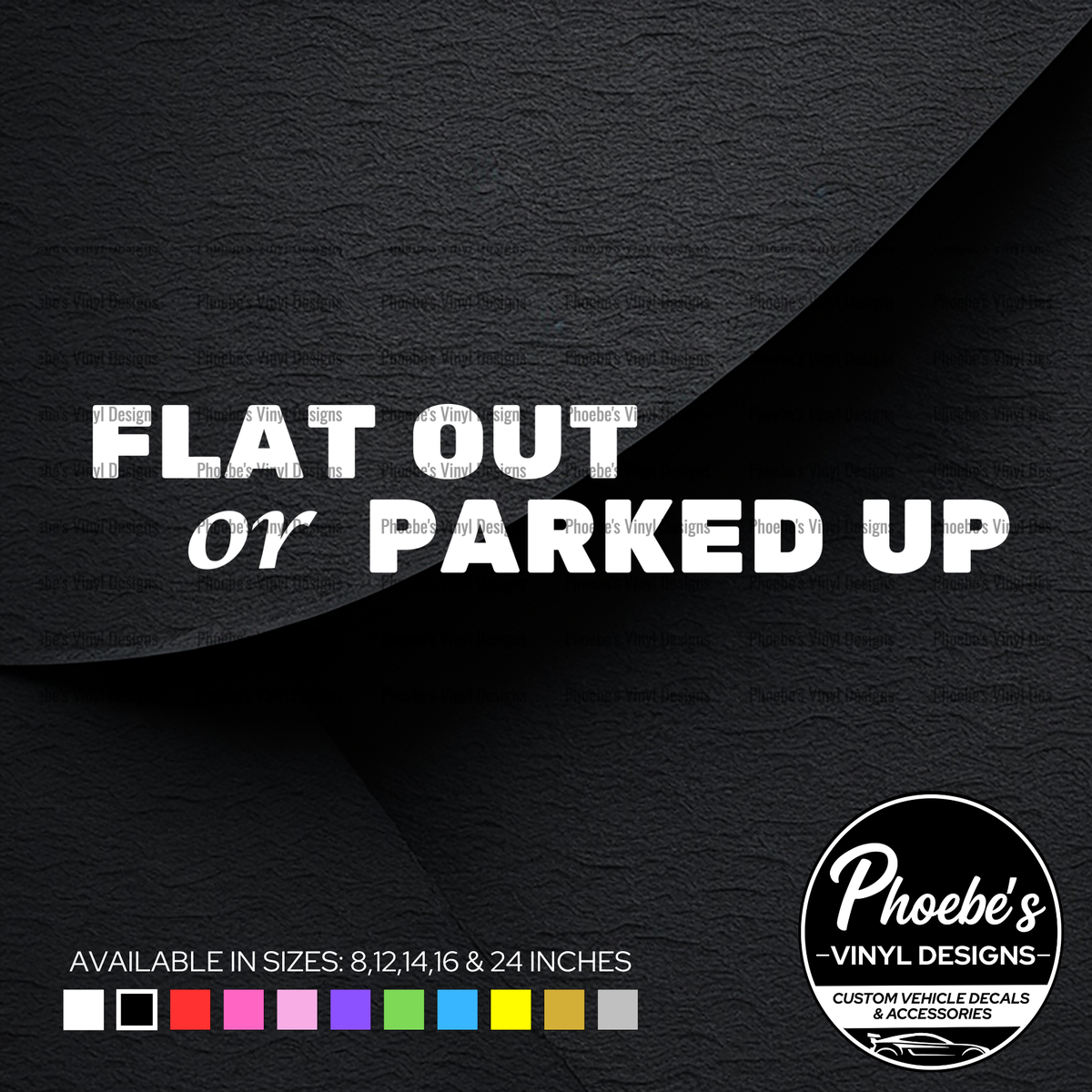 Flat out or parked up sticker/decal