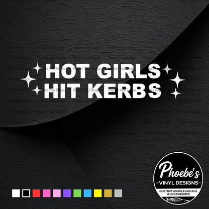 Hot girls hit kerbs sticker/decal