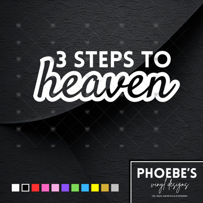 3 steps to heaven sticker/decal