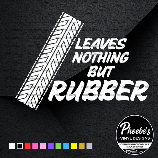 Leaves nothing but rubber sticker/decal