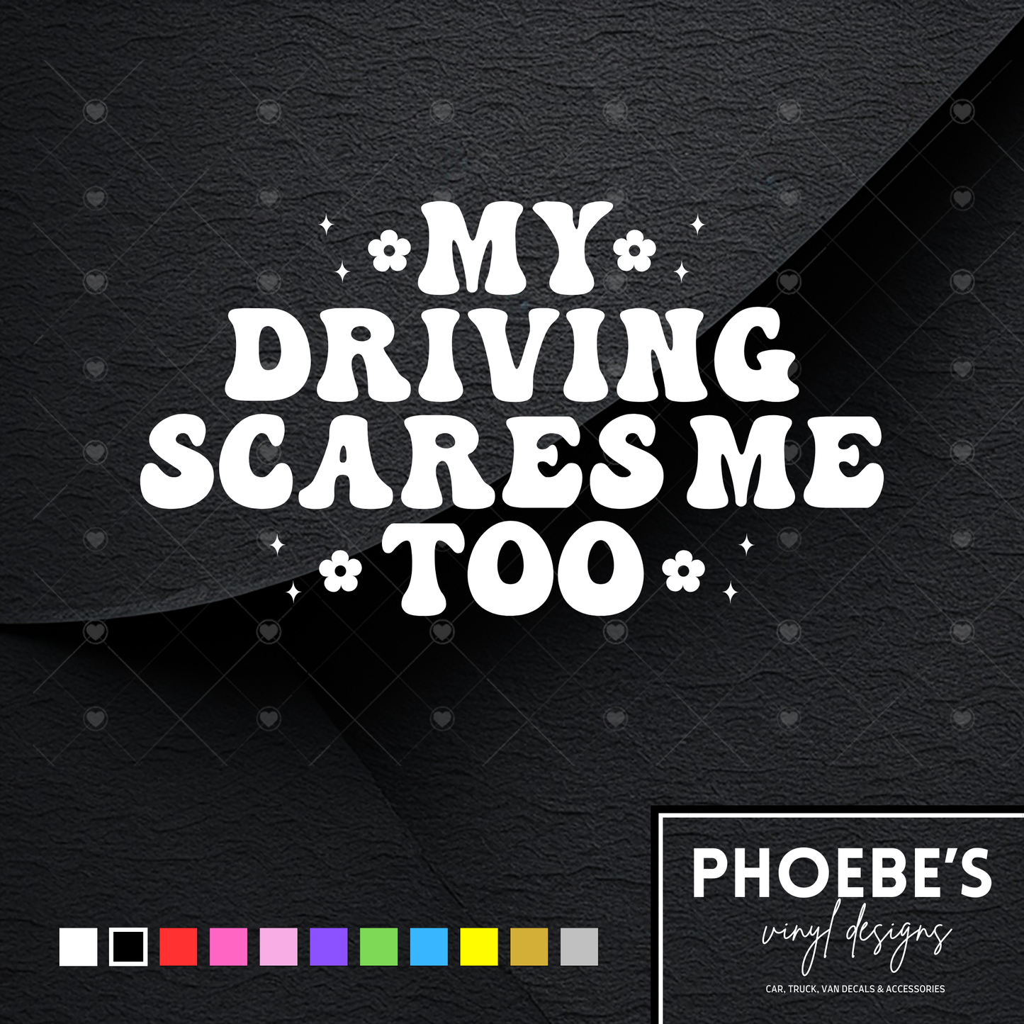 My driving scares me too sticker/decal