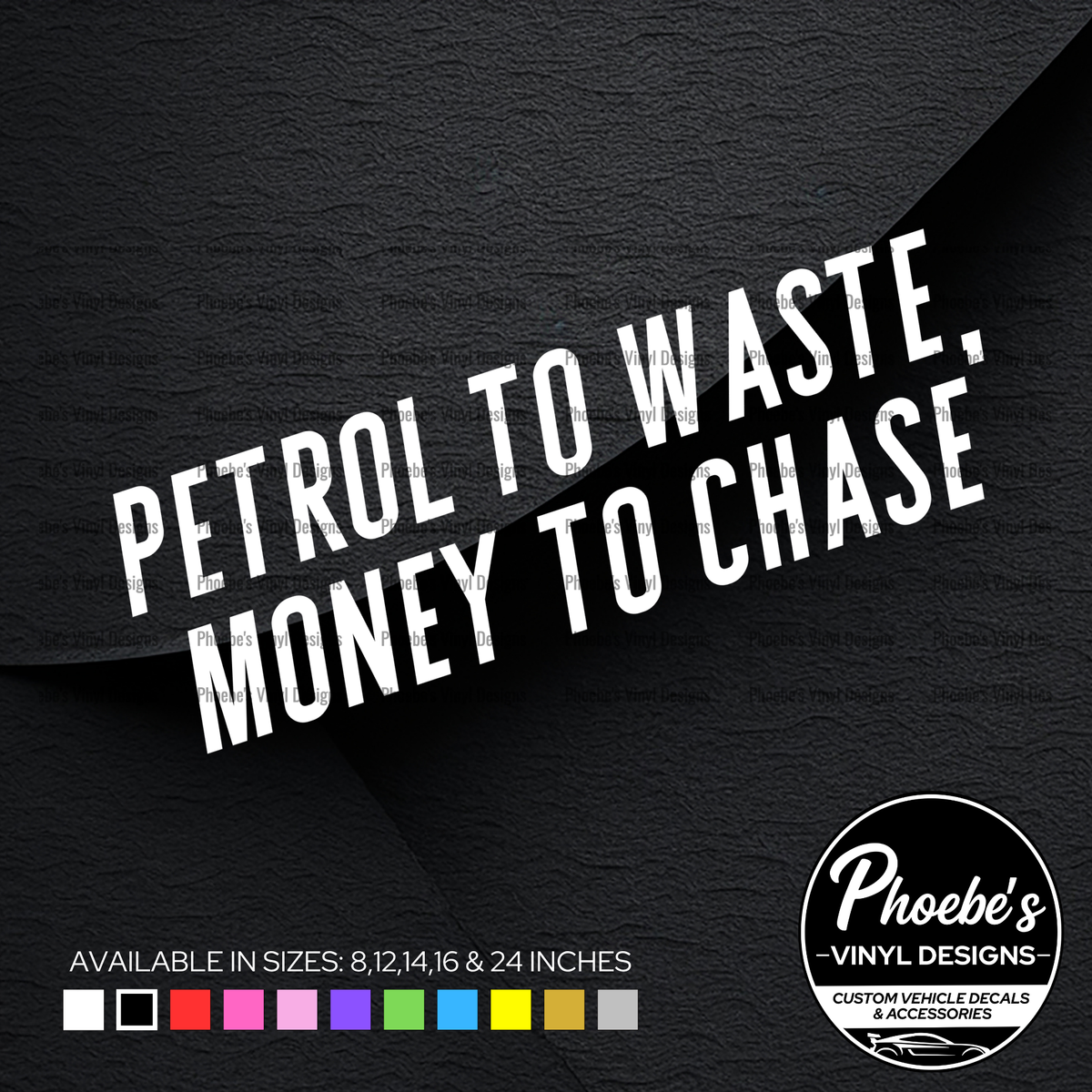 Petrol to waste, money to chase decal/sticker