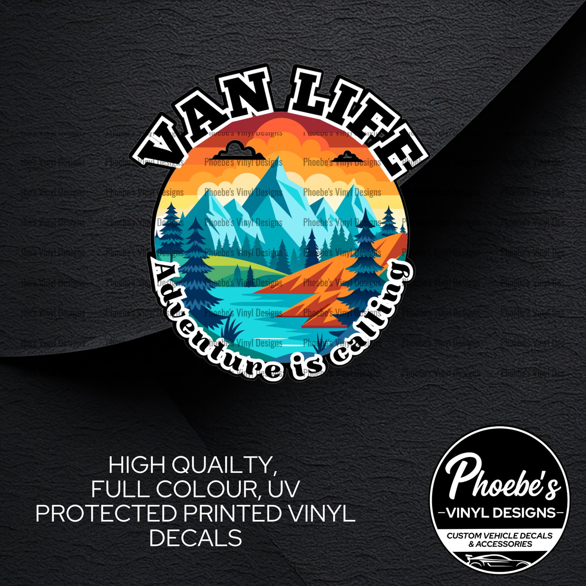 Van Life High Quality, Full Colour Printed Decal