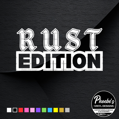 Rust Edition Sticker/Decal
