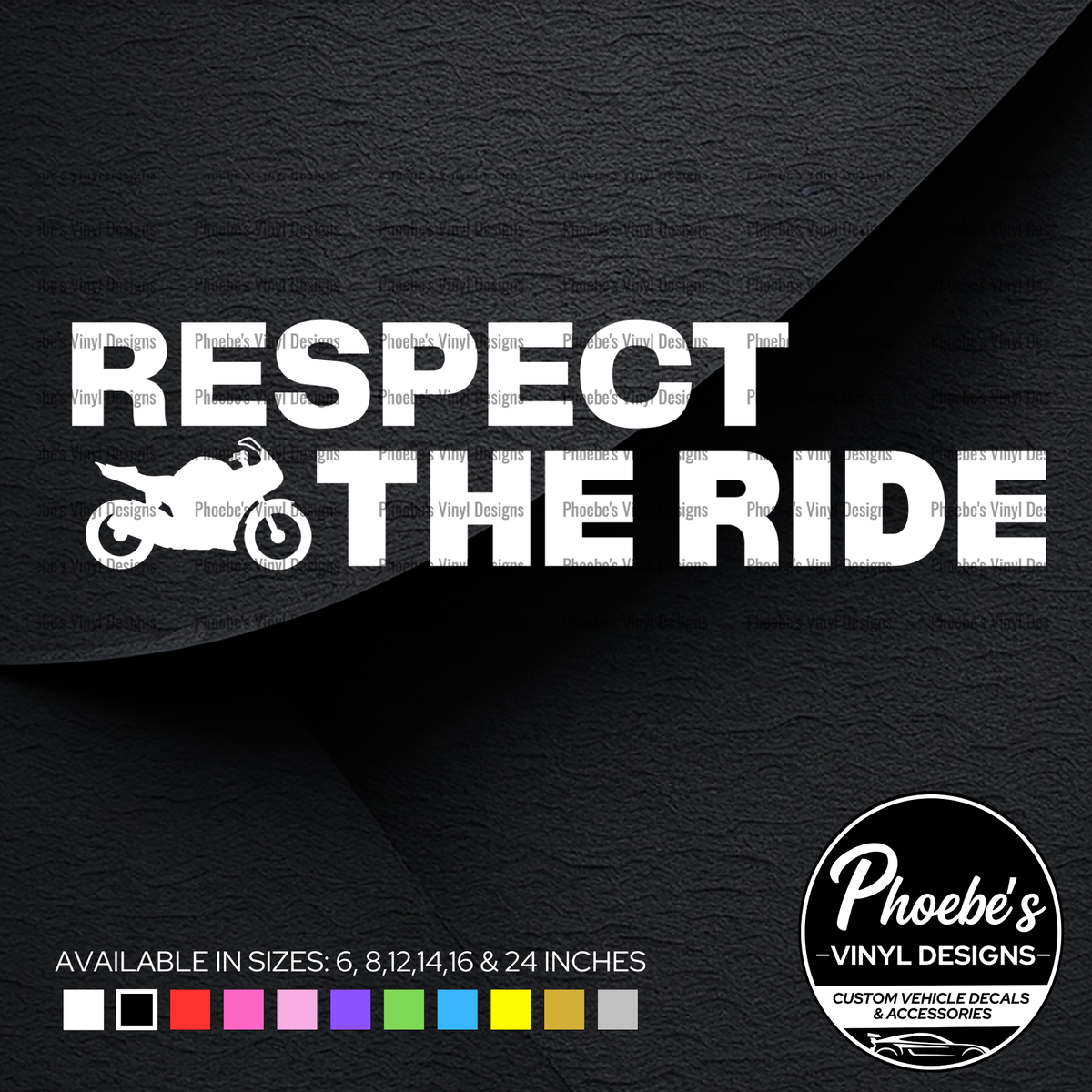Respect the ride sticker/decal
