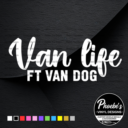 Van life ft van dog sticker/decal