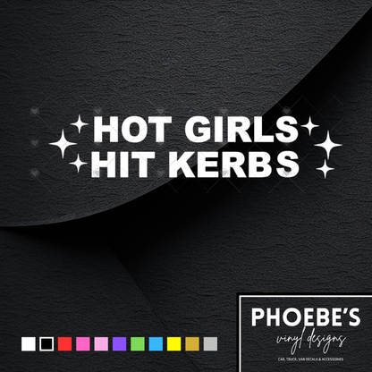 Hot girls hit kerbs sticker/decal