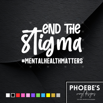 End the stigma sticker/decal
