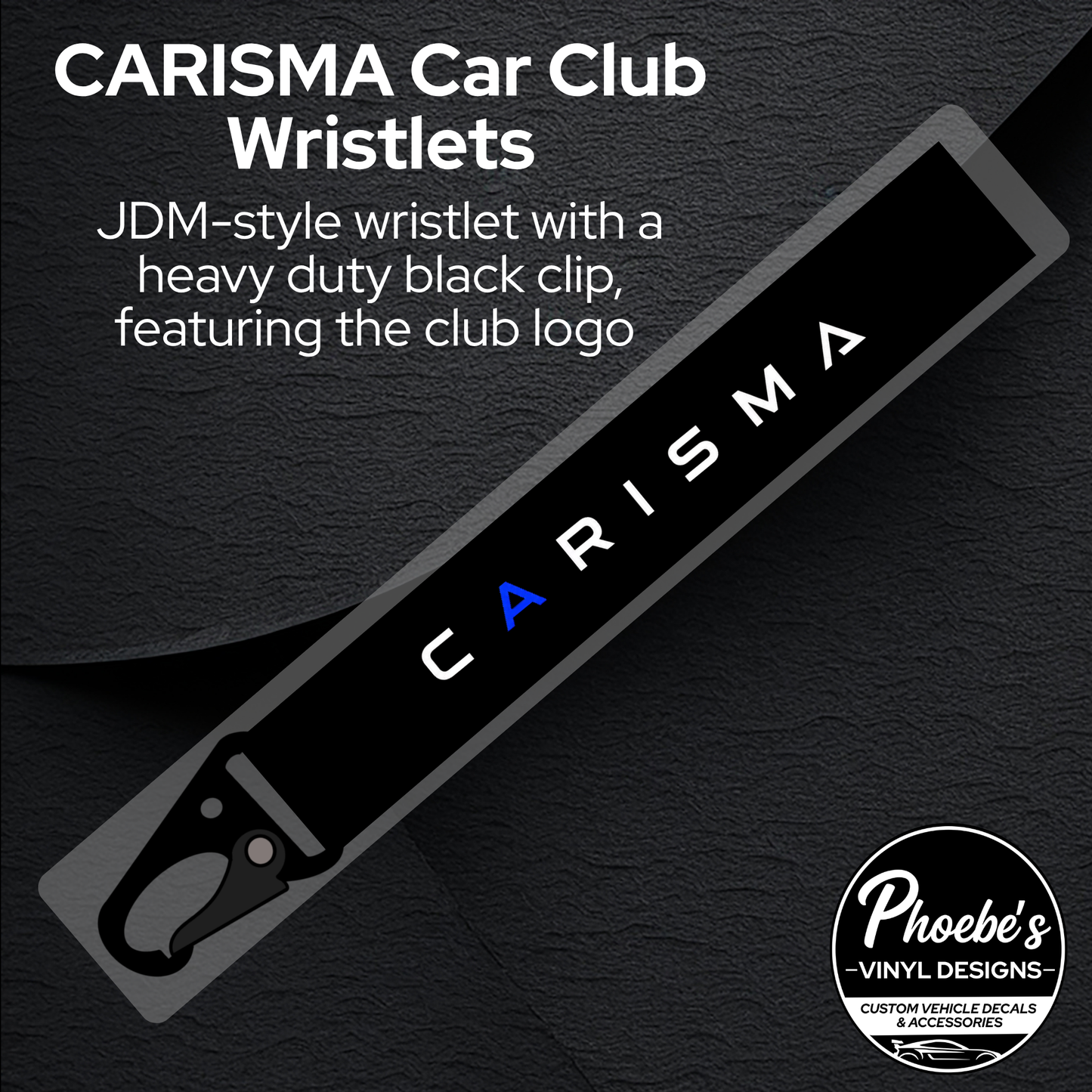 CARISMA Car Club Wristlets
