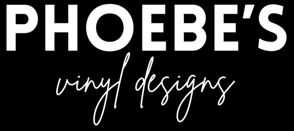 Phoebe's Vinyl Designs 